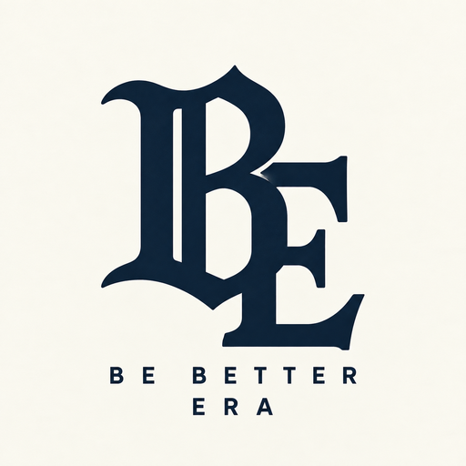 Be Better Era